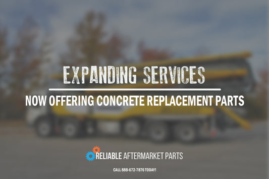 Reliable Aftermarket Parts Expands Services with Aftermarket Concrete Parts