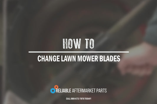 How to Replace Lawn Mower Blades