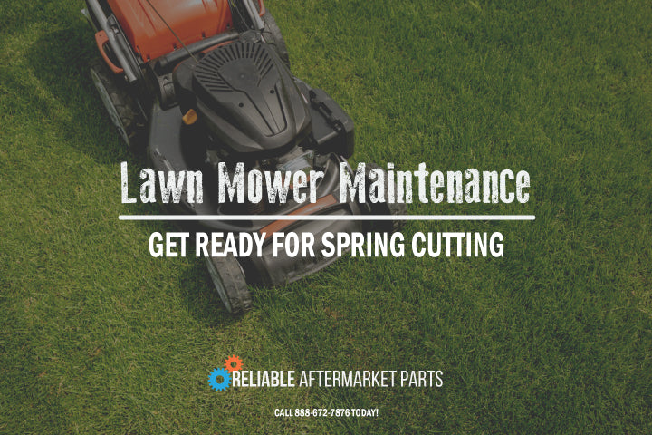 Lawn Mower Maintenance 101: Get Ready for Spring Cutting