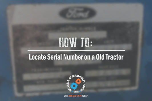 How to: Locate Serial Number on a Old Tractor