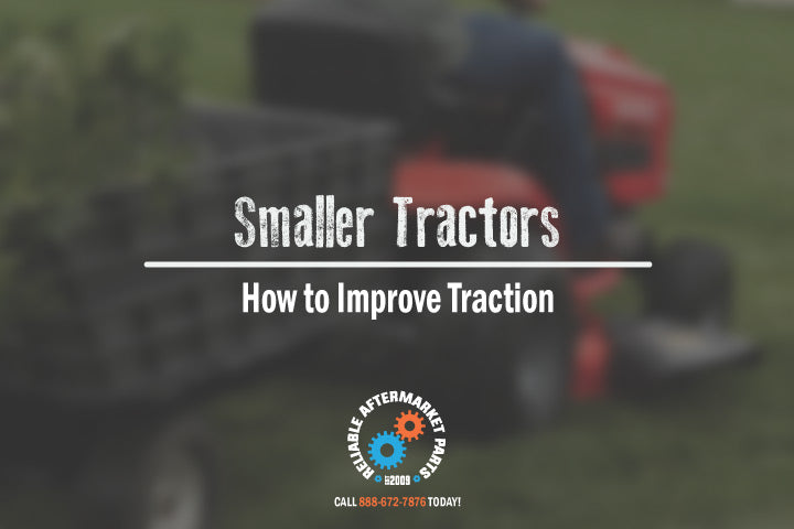 Smaller Tractors - How to Improve Traction