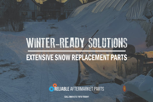Unveiling Winter-Ready Solutions: Explore Reliable Aftermarket Parts' Extensive Snow Replacement Parts Catalog