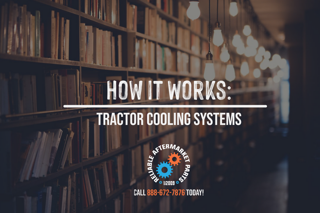 How it Works:  Tractor Cooling Systems