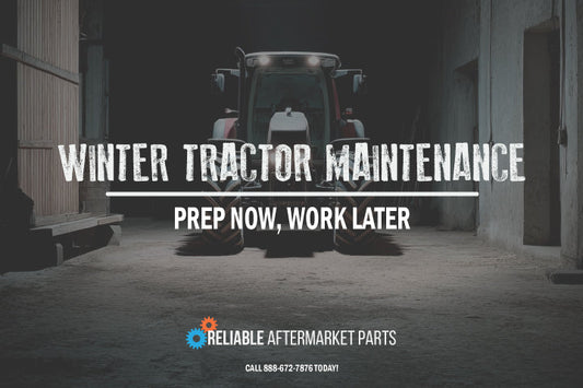 Winter Tractor Maintenance Checklist: Prep Now, Work Later