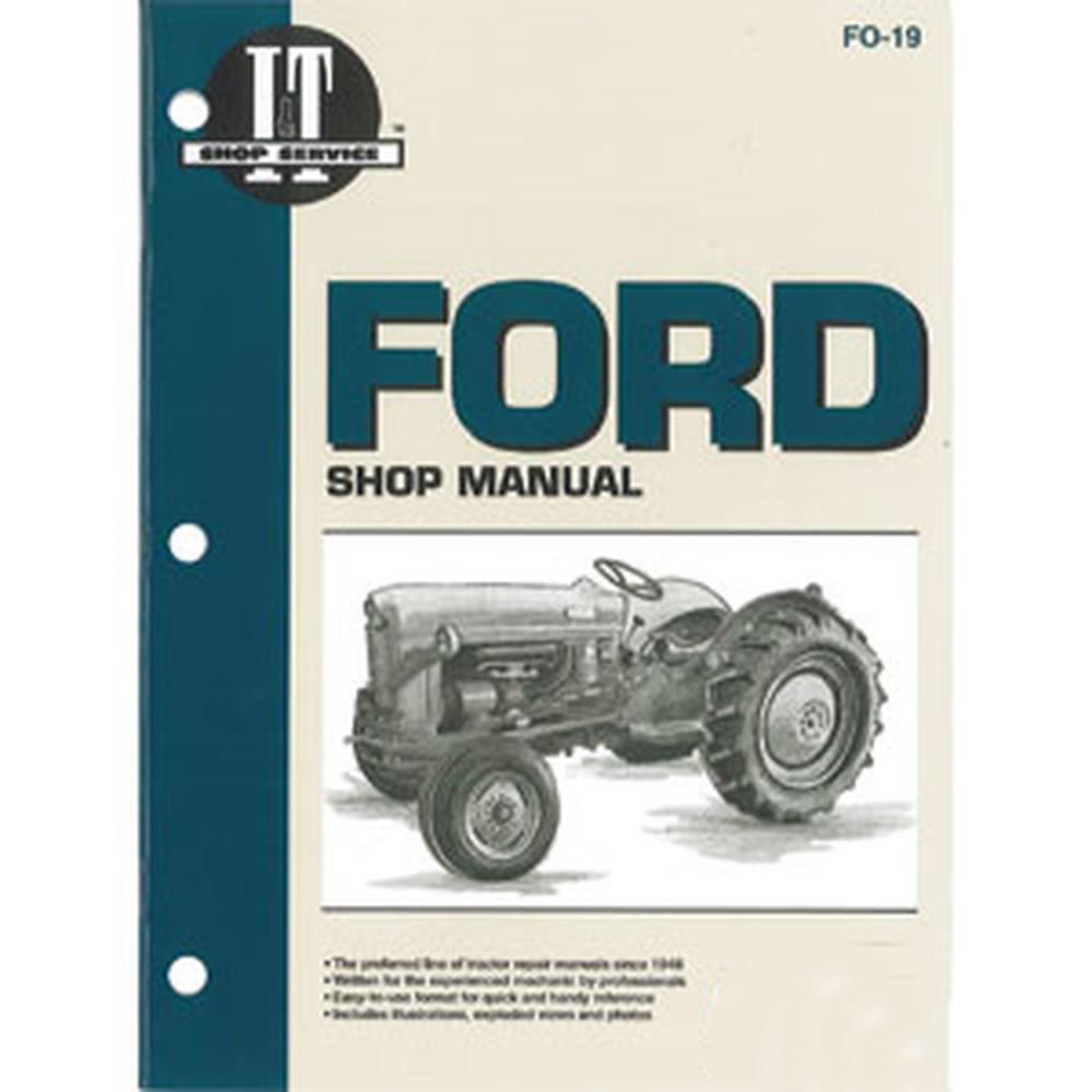 Fits Ford NAA JUBILEE TRACTOR I & T SHOP REPAIR MANUAL FO19
