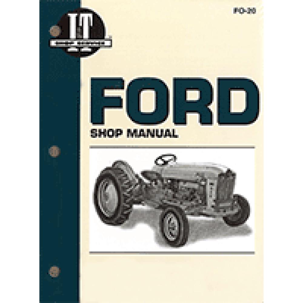 IT MANUAL Fits Ford 501/600/601/700/701/800/801/900/901/2000/4000 # FO-20