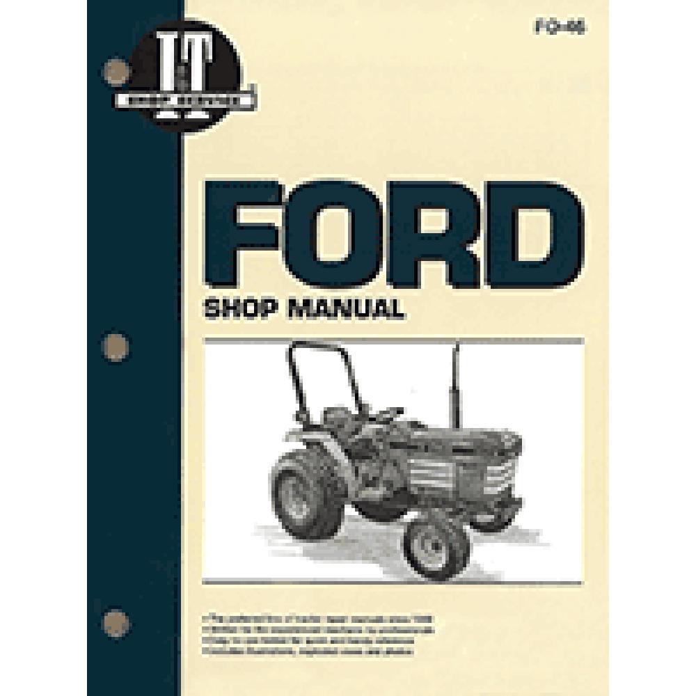 I&T Shop Manual FO-46 Fits Ford 1120 1220 1320 1520 1720 1920 2120