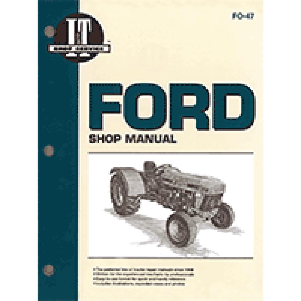 Shop Manual I&T FO-47 Fits Ford New Holland 3230 3430 3930 4630 4830