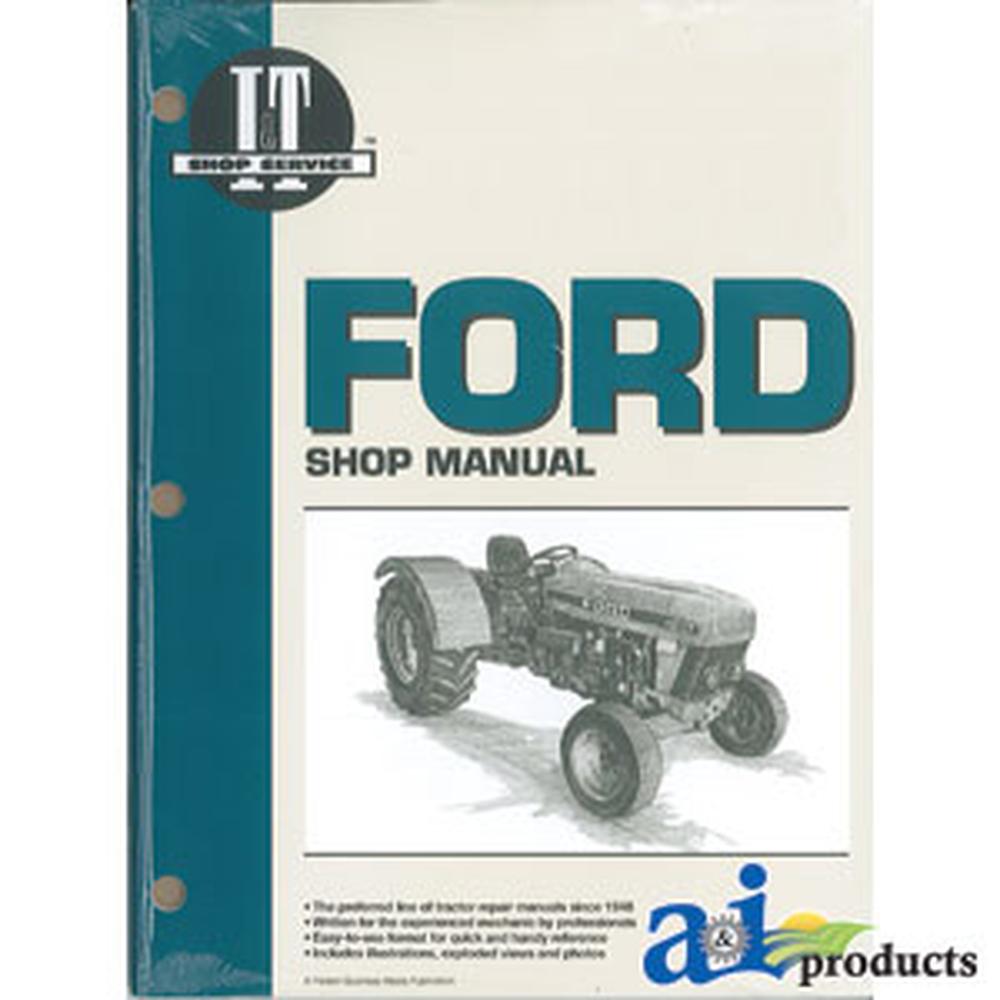 Shop Manual I&T FO-47 Fits Ford New Holland 3230 3430 3930 4630 4830