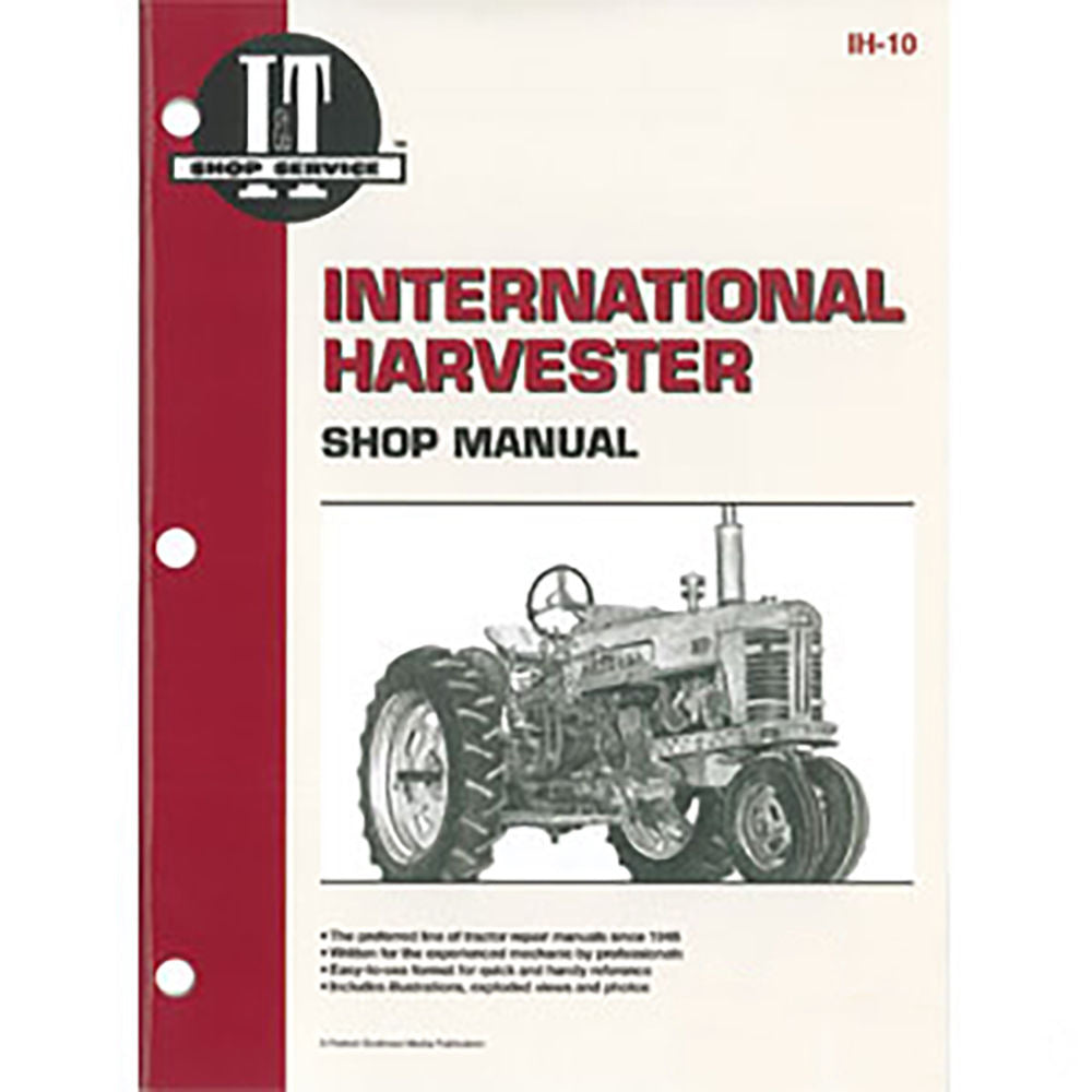 I&T Shop Manual IH-10 Fits Case/International 300 350 400 450 W400 W400D W450 +