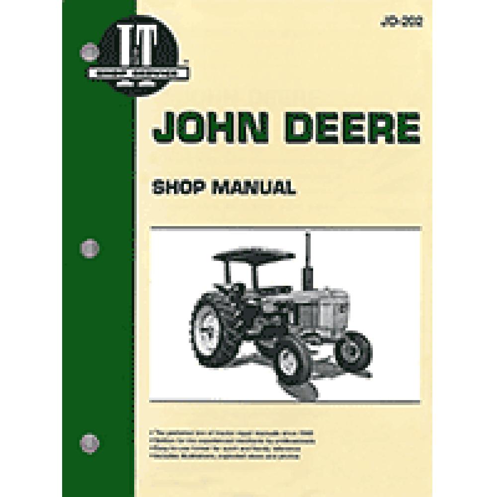 JD-202 I&T Shop Manual Fits John Deere Fits JD Tractor 2040 2240 2440 4240