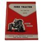 Owners Owner's Manual Fits Ford Tractor Series 701 and 901 For Years 1957-1962