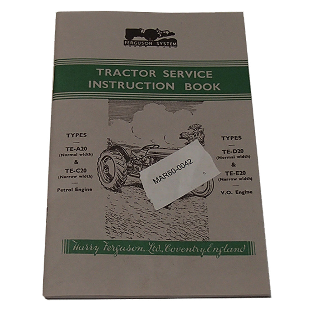 48FTSIB Tractor Service Instruction Book Fits Ferguson TE-A20 C20 D20 E20 1948-5