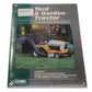 YGT11 Replaces Clymer Proseries Service Manual For Yard Garden Tractor Volume 1