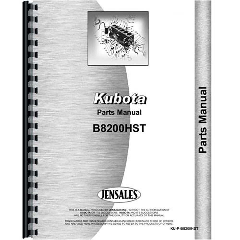 Parts Manual Fits Kubota Replaces KU-P-B8200HST