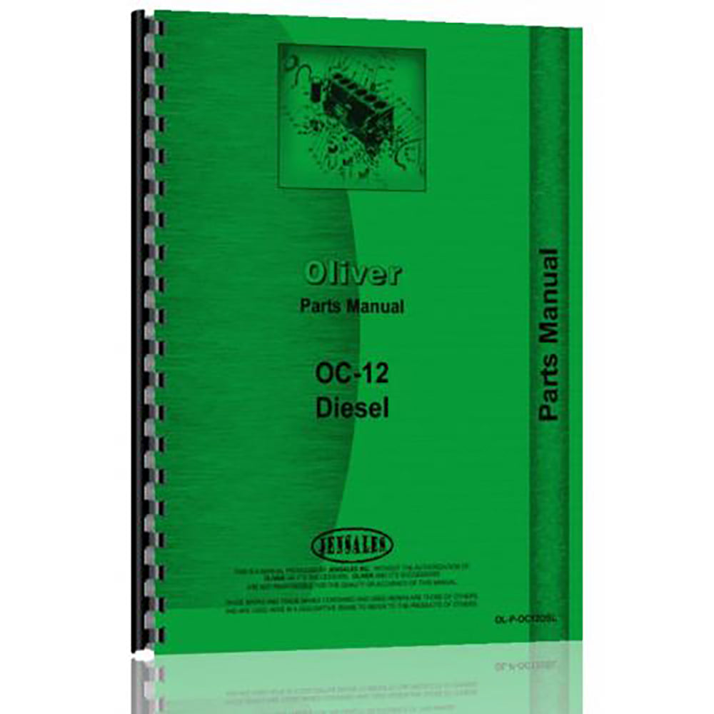 Parts Manual Fits Oliver Replaces OL-P-OC12DSL