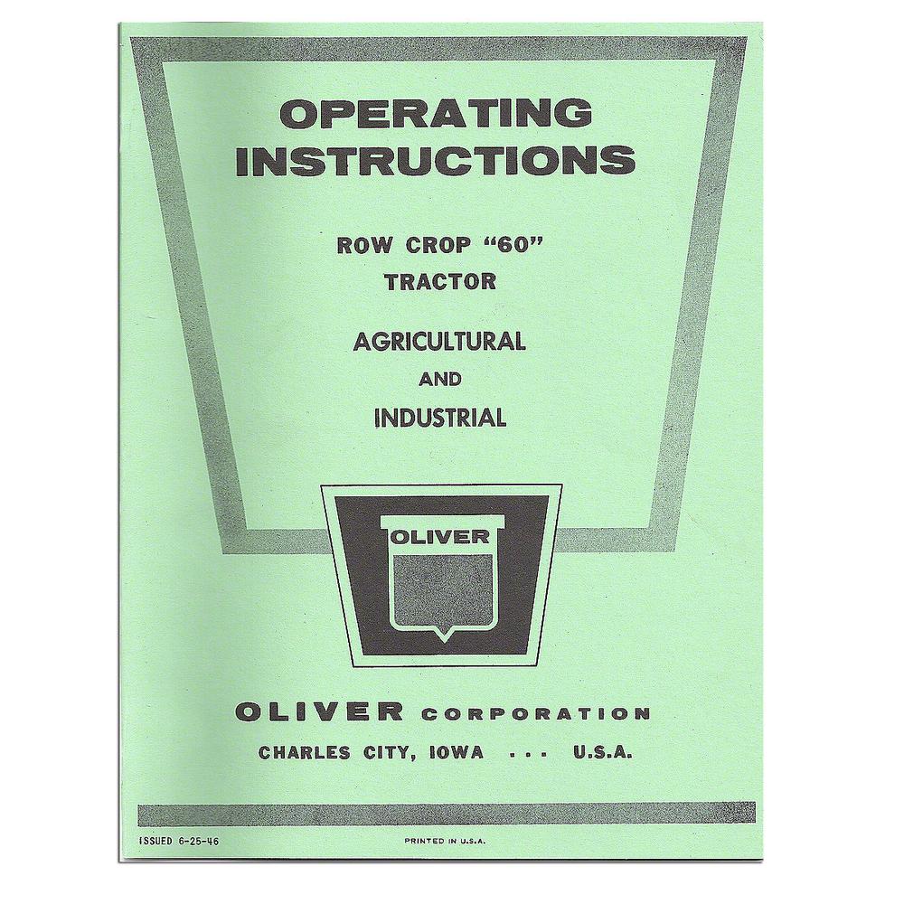 REP2987 Operator and Parts Manual Reprint: Oliver 60 Fits Oliver