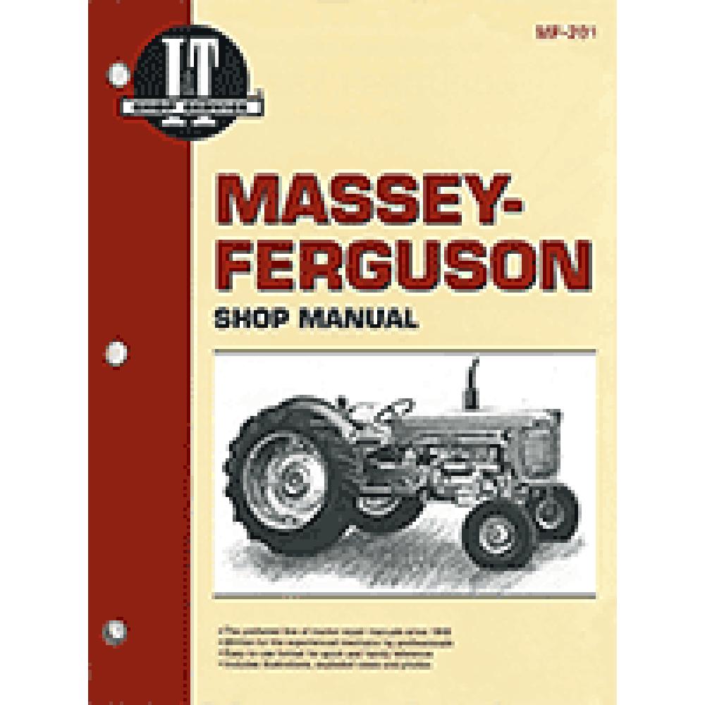 MF201 I & T Shop Service Manual Fits Massey Ferguson